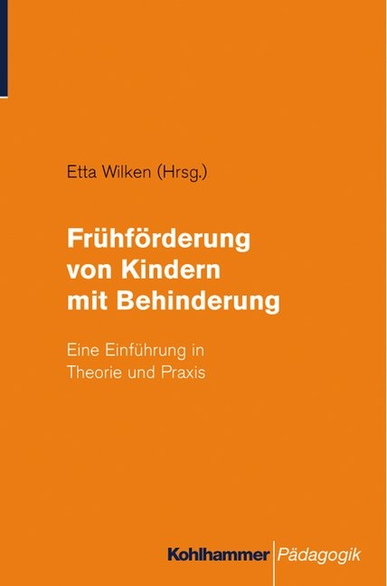 Fr&uuml;hf&ouml;rderung bei Kindern mit Behinderung - Etta Wilken