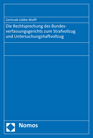 Die Rechtsprechung des Bundesverfassungsgerichts zum Strafvollzug und Untersuchungshaftvollzug