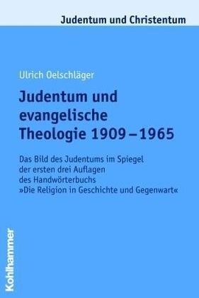 Judentum und evangelische Theologie 1909-1965