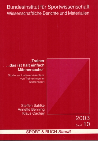 Trainer ... das ist halt einfach Männersache