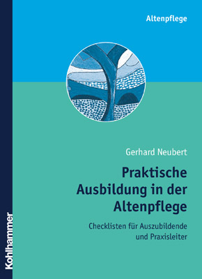 Praktische Ausbildung in der Altenpflege