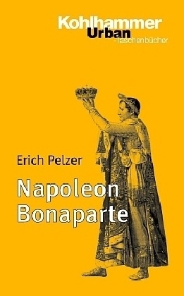 Napoleon I - Erich Pelzer