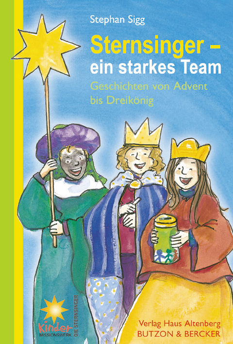 Sternsinger - Ein starkes Team - Stephan Sigg