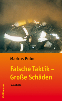 Falsche Taktik - Gro&szlig;e Sch&auml;den - Markus Pulm