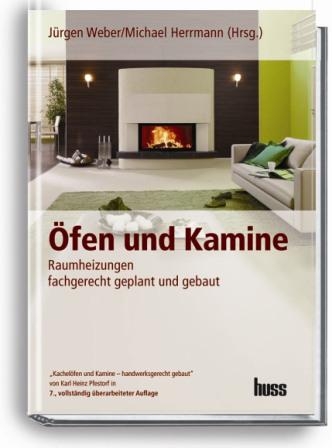 &Ouml;fen und Kamine - J&uuml;rgen Weber, Michael Herrmann