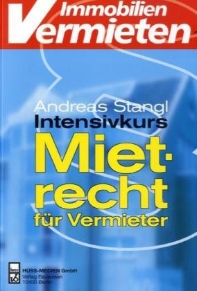 Intensivkurs Mietrecht für Vermieter