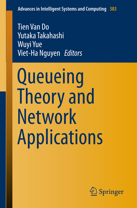 Queueing Theory and Network Applications - 