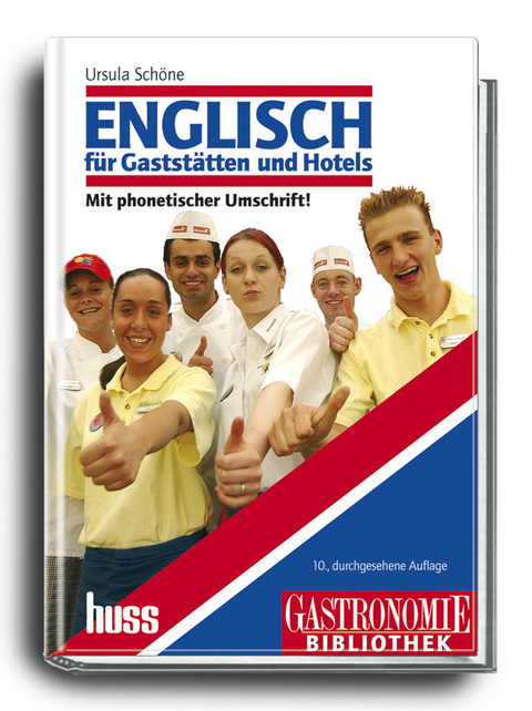 Englisch f&uuml;r Gastst&auml;tten und Hotels - Ursula Sch&ouml;ne