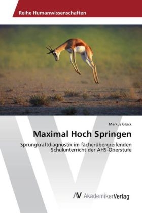 Maximal Hoch Springen - Markus Gl&uuml;ck