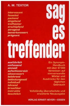 Sag es treffender - A. M. Textor