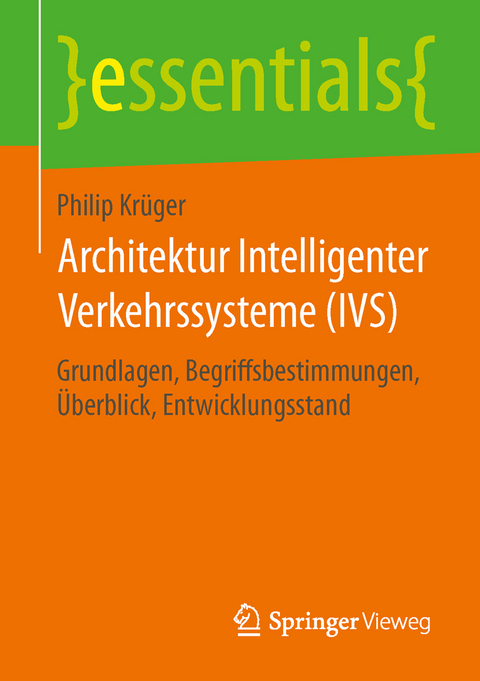 Architektur Intelligenter Verkehrssysteme (IVS) - Philip Kr&uuml;ger