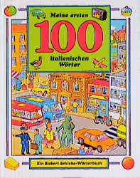 Meine ersten 100 italienischen Wörter