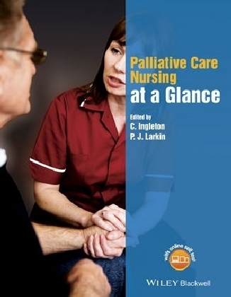Palliative Care Nursing at a Glance - 