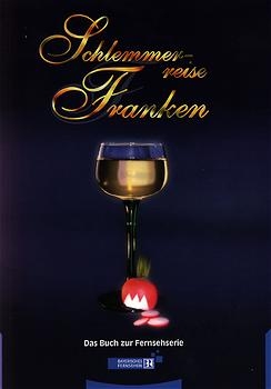 Schlemmerreise Franken