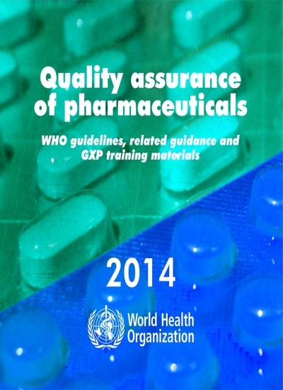Quality Assurance of Pharmaceuticals - 