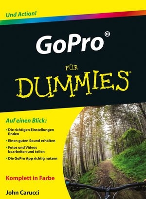 GoPro für Dummies - John Carucci