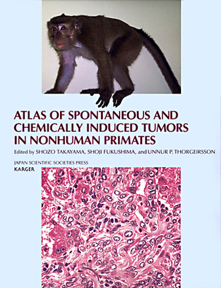 Atlas of Spontaneous and Chemically Induced Tumors in Nonhuman Primates