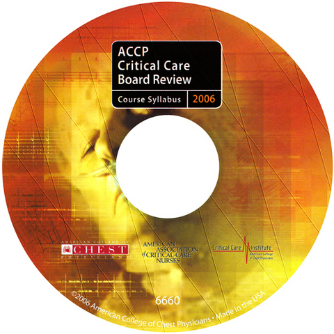 ACCP Critical Care Board Review 2006