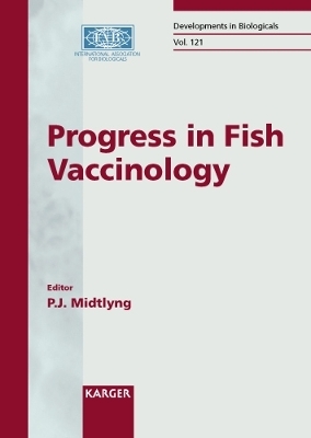 Progress in Fish Vaccinology