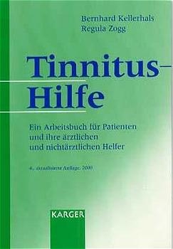 Tinnitus-Hilfe - Bernhard Kellerhals, Regula Zogg