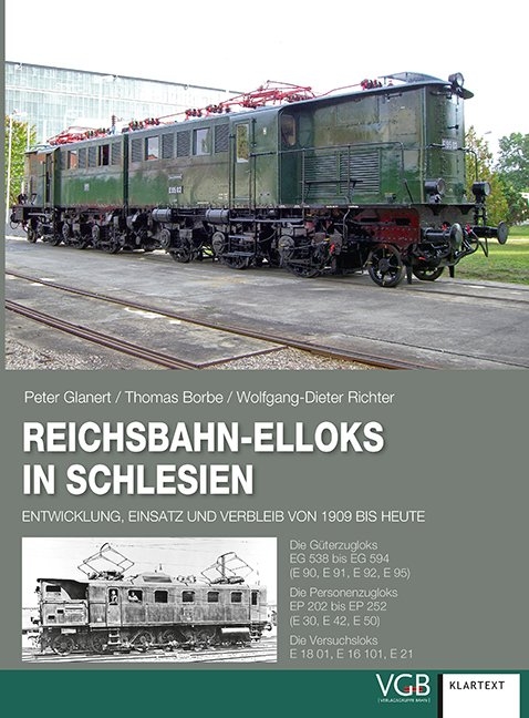 Reichsbahn-Elloks in Schlesien - Peter Glanert, Thomas Borbe, Wolfgang-Dieter Richter