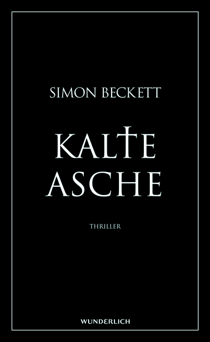 Kalte Asche - Simon Beckett