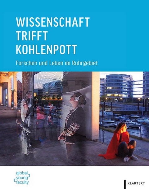 Wissenschaft trifft Kohlenpott - 