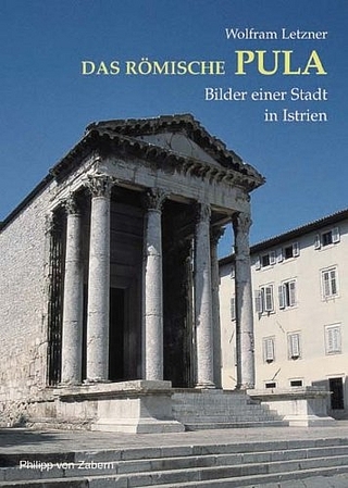 Das römische Pula