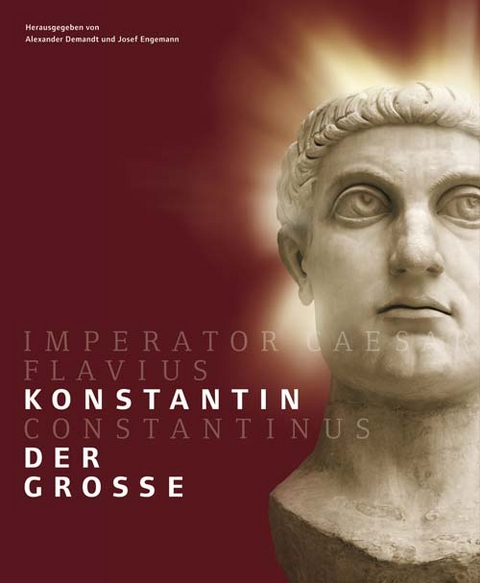 Konstantin der Grosse - 