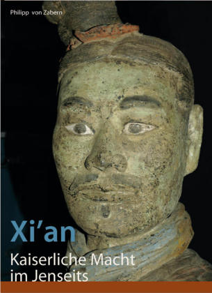 Xi'an - Kaiserliche Macht im Jenseits