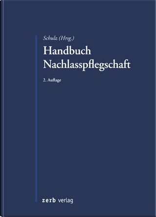 Handbuch Nachlasspflegschaft