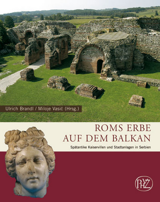 Roms Erbe auf dem Balkan