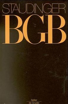 Kommentar zum Bürgerlichen Gesetzbuch. Mit Einführungsgesetz und Nebengesetzen / Drittes Buch: Sachenrecht