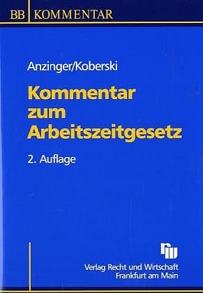 Kommentar zum Arbeitszeitgesetz