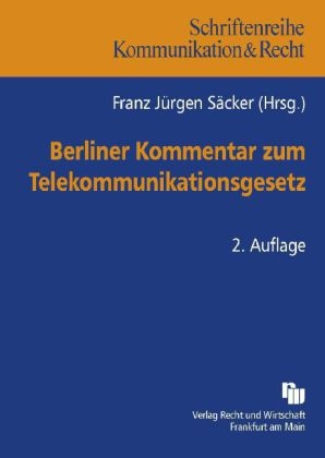 Berliner Kommentar zum Telekommunikationsgesetz - 