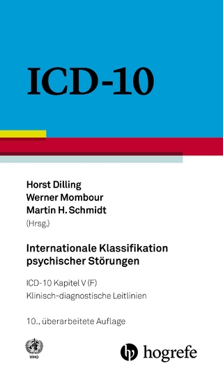 Internationale Klassifikation psychischer Störungen - Horst Dilling; Werner Mombour; Martin H. Schmidt …