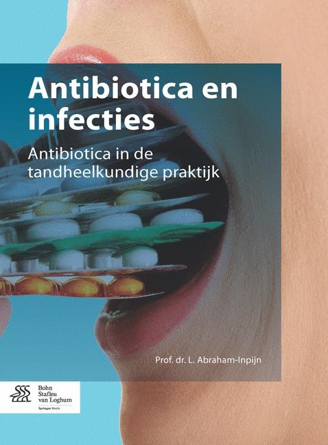 Antibiotica En Infecties - L Abraham-Inpijn