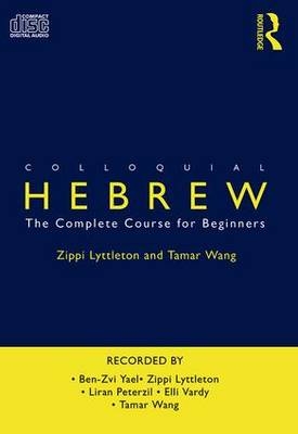 Colloquial Hebrew - Zippi Lyttleton, Tamar Wang