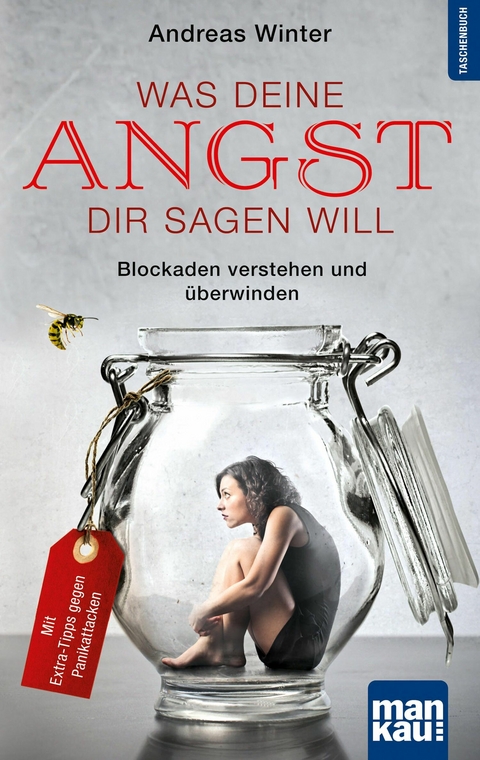 Was deine Angst dir sagen will - Andreas Winter