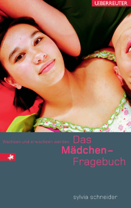 Das M&auml;dchenfragebuch - Sylvia Schneider