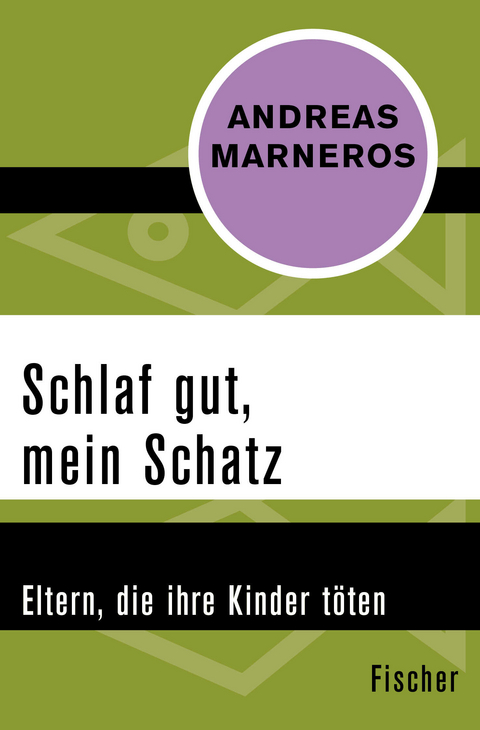Schlaf gut, mein Schatz - Andreas Marneros