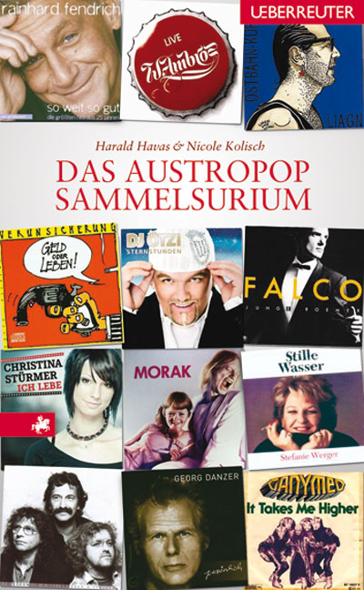 Das Austropop-Sammelsurium - Harald Havas, Nicole Kolisch