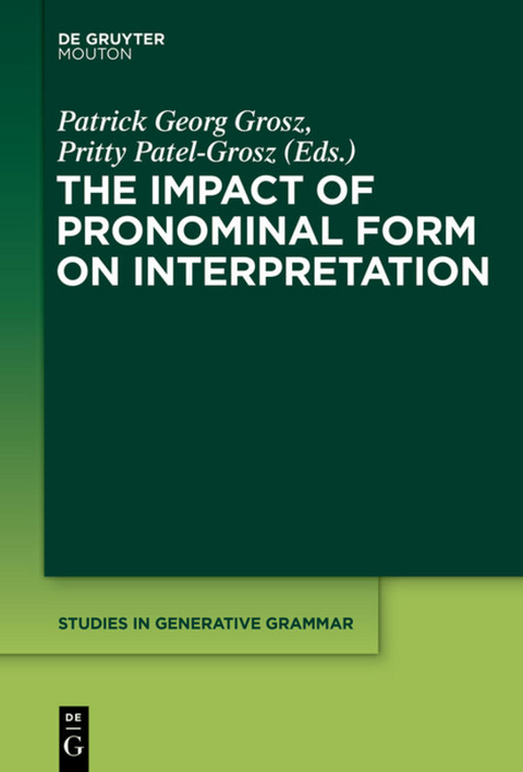 The Impact of Pronominal Form on Interpretation - 