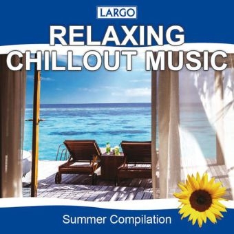 Relaxing Chillout Music - 