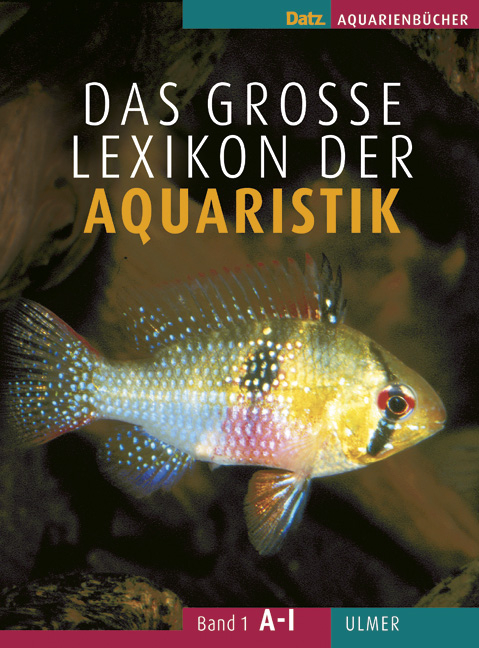 Das gro&szlig;e Lexikon der Aquaristik - Claus Schaefer