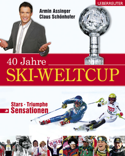 40 Jahre Ski-Weltcup - Armin Assinger, Claus Sch&ouml;nhofer