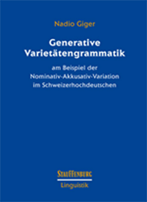 Generative Varietätengrammatik - Nadio Giger