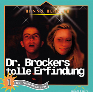 Dr. Brockers Weltraumabenteuer - Dr. Brockers tolle Erfindung, Audio-CD