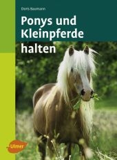 Ponys und Kleinpferde halten