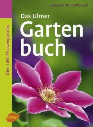 Das Ulmer Gartenbuch - Wolfgang Kawollek